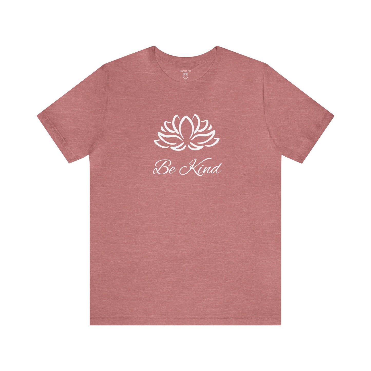 Be Kind | Design On Front | Spiritual | Fun | Encouragement | Men's and Women's | Unisex Jersey Short Sleeve Tee